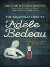 Cover image for The Disappearance of Adèle Bedeau: an Inspector Gorski Investigation